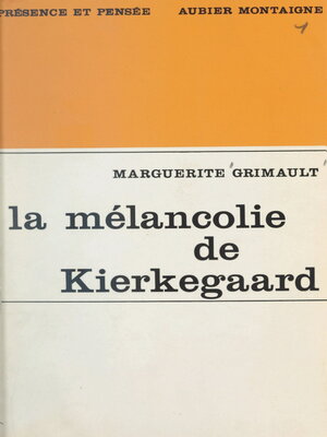 cover image of La mélancolie de Kierkegaard